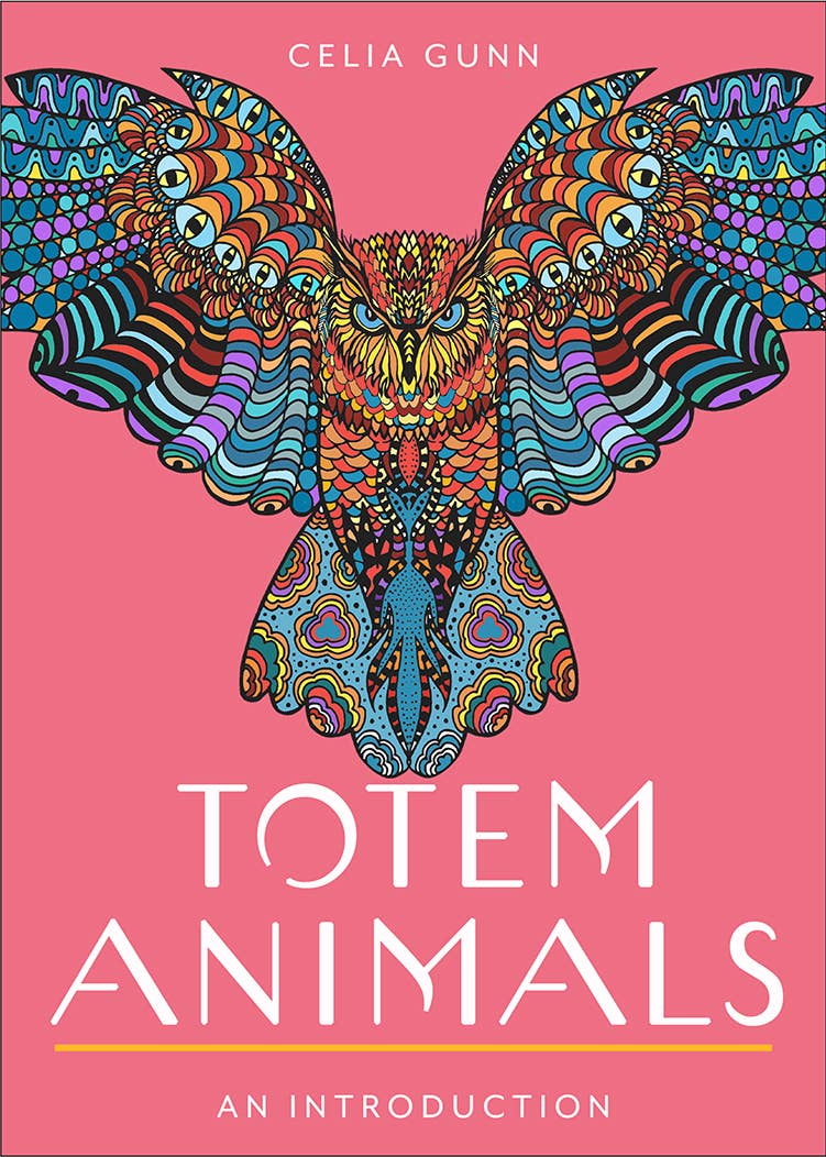 Totem Animals: A Plain & Simple Guide to Finding, Connect