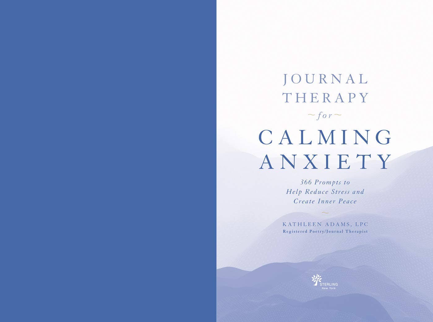Journal Therapy for Calming Anxiety by Kathleen Adams