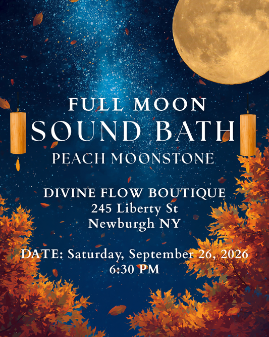 Full Moon Sound Bath | Peach Moonstone | September